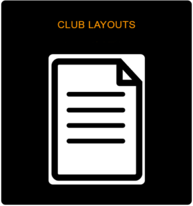 Club Layouts